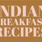 indianbreakfastrecipe Profile Picture