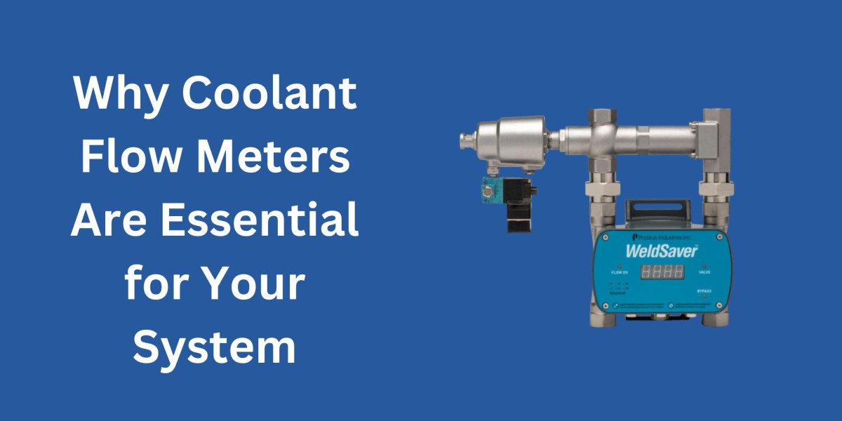 Why Coolant Flow Meters Are Essential for Your System