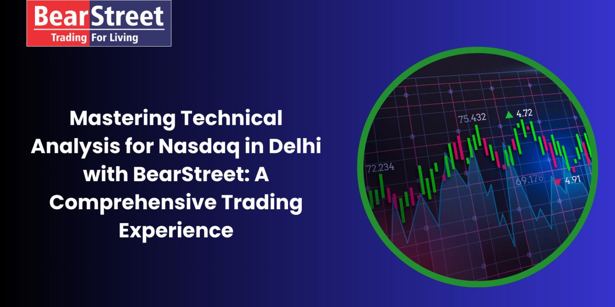 Mastering Technical Analysis for Nasdaq in Delhi with BearStreet: A Comprehensive Trading Experience