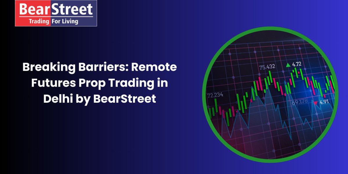 Breaking Barriers: Remote Futures Prop Trading in Delhi by BearStreet