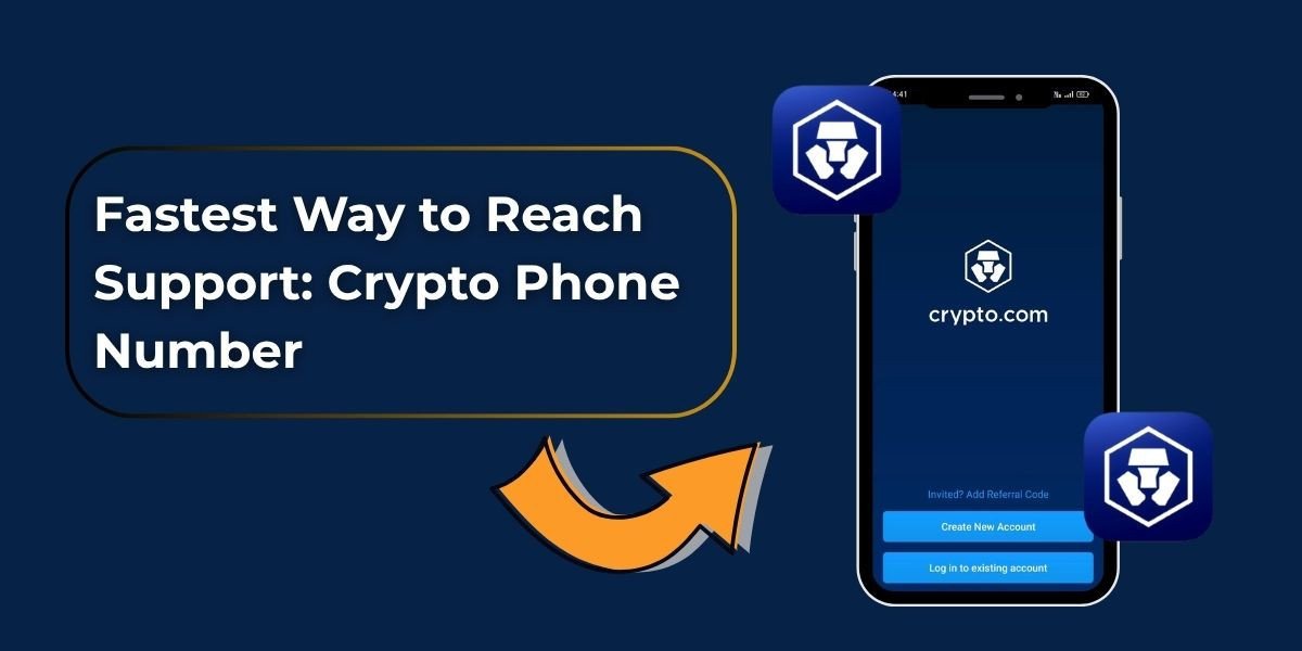 Fastest Way to Reach Support: Crypto Phone Number