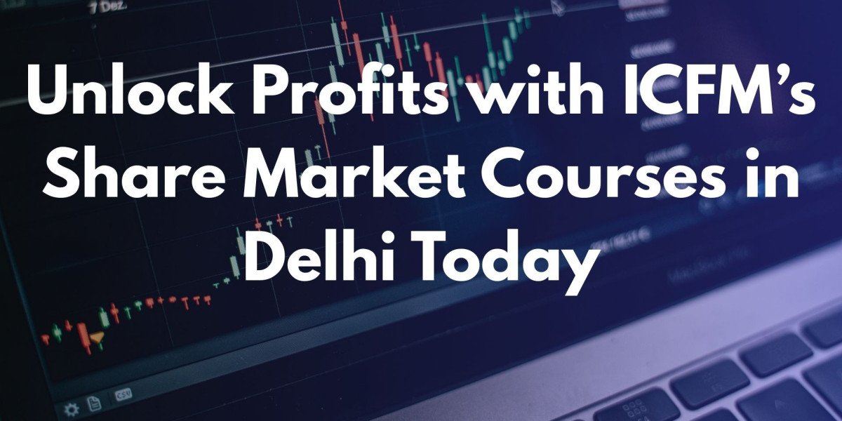 Unlock Profits with ICFM’s Share Market Courses in Delhi Today