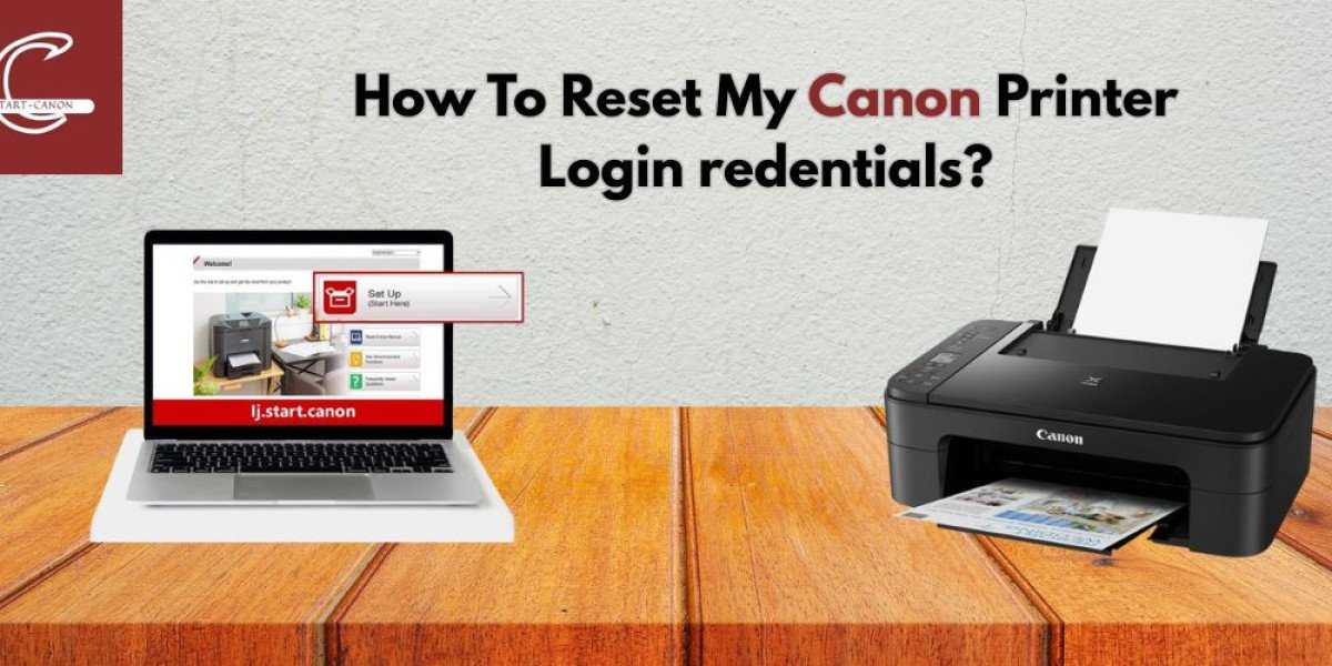 How To Reset My Canon Printer Login Credentials?