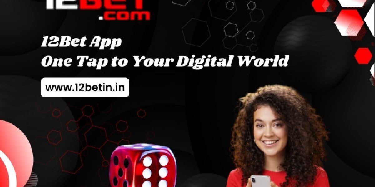 12Bet App – One Tap to Your Digital World
